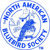 North American Bluebird Society & The Backyard Naturalist Get Ready for Bluebird Nesting Season