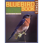 The Bluebird Book by Lillian and Donald Stokes is the perfect beginner's guide for anyone wanting to convince Bluebirds to nest in their backyard. Available from The Backyard Naturalist store in Olney, MD