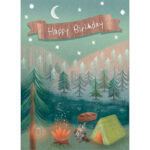 Happy Birthday - Camp Out [Birthday Greeting Card at The Backyard Naturalist]